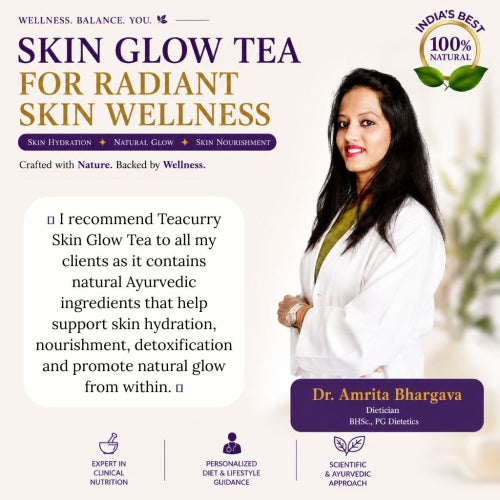 Teacurry Skin Glow Tea - Dr. Amrita Bhargava Recommend Skin Glow Tea