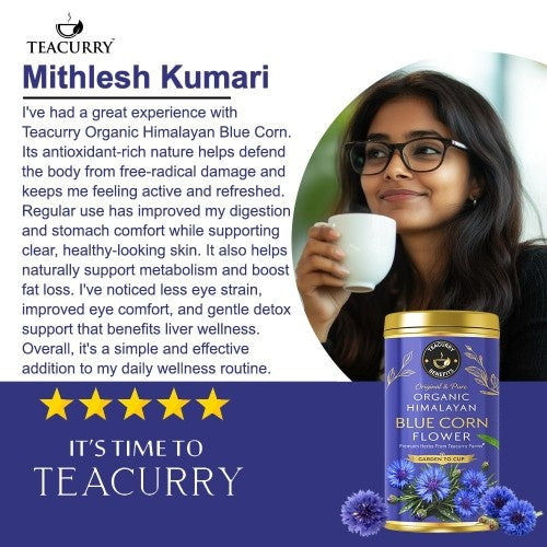 Testimonial Review of Teacurry Organic Himalayan Blue Cornflower Petals