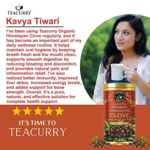 Teacurry Premium Organic Himalayan Clove Testimonial 