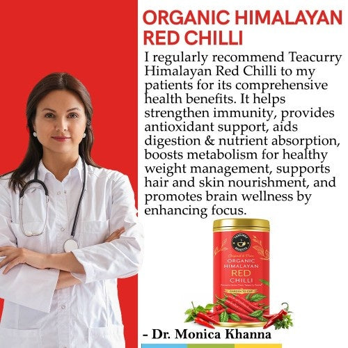 Dr. Monica Khanna Recommends Teacurry Organic Himalayan Red Chillies 