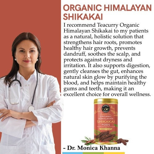 Dr. Monica Khanna Recommends Teacurry Organic Himalayan Shikakai Pods 