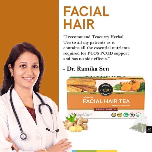 Teacurry Facial Hair Tea Recommend by Dr.  Ramika Sen