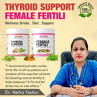 Justvedic Fertility and Thyroid Support Drink Mix Combo Recommend by Doctor Neha Yadav