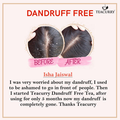 Teacurry Dandruff Free Tea used by Isha Jaiswal