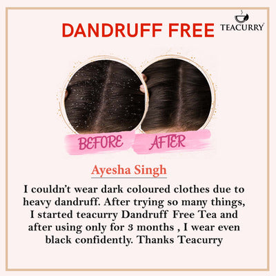 Teacurry Dandruff Free Tea used by Ayesha Singh