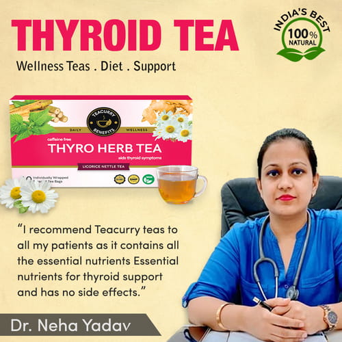 Teacurry Thyroid Support Tea approved by Dr. Neha Yadav - best tea for thyroid nodules